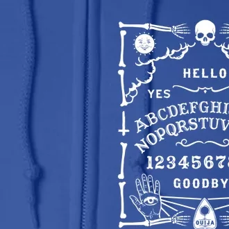 Ouija Board Great Gift Spirit Board Great Gift Full Zip Hoodie