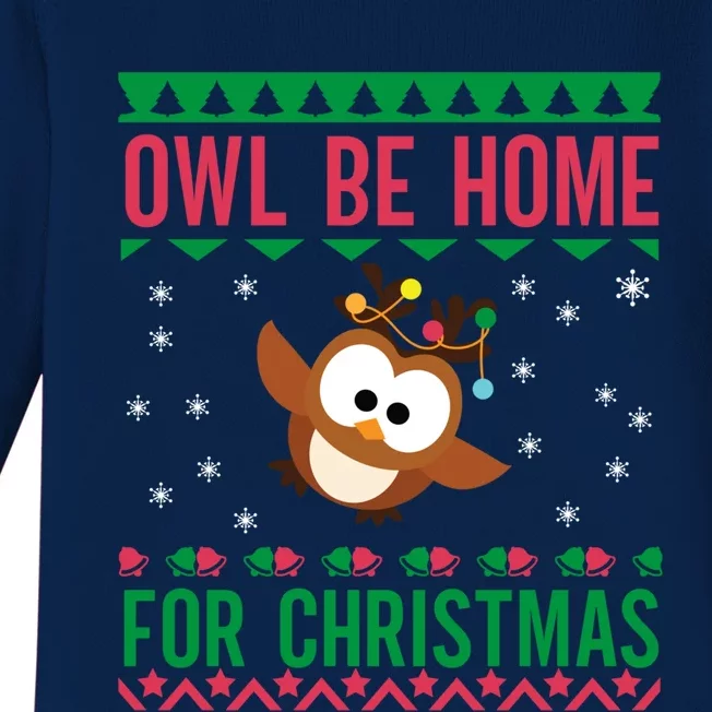 Owl Be Home For Christmas Ugly Sweater Funny For Owl Lover Gift Baby Long Sleeve Bodysuit