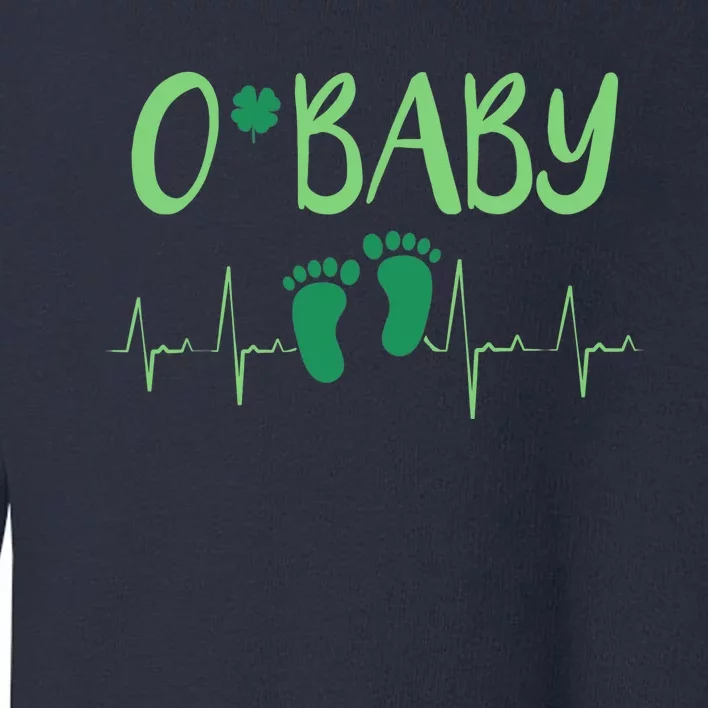 O Baby L&D Nurse St Patrick's Day Labor & Delivery Nurse Toddler Sweatshirt