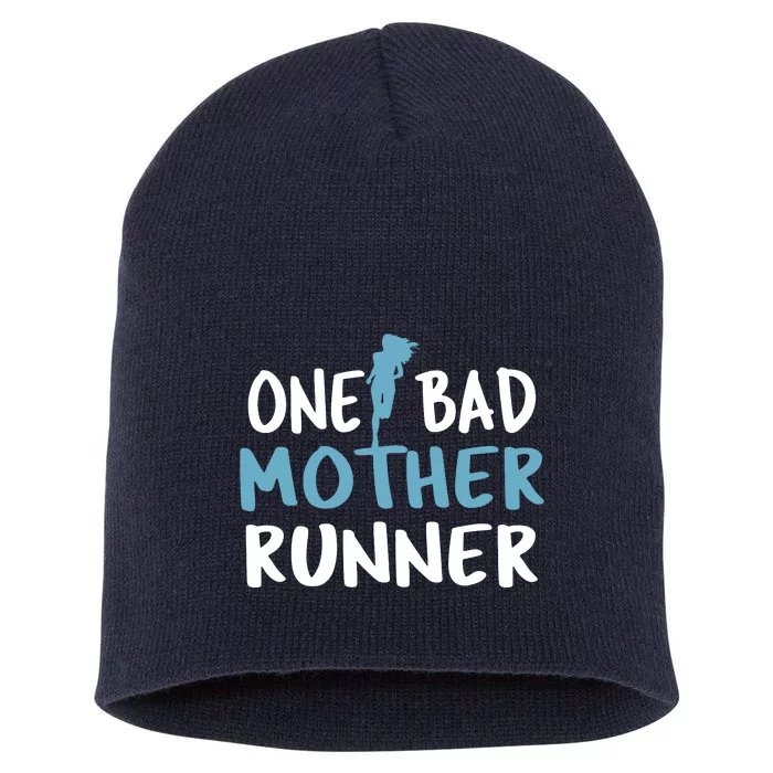 One Bad Mother Runner Mothers Day Marathon 5k Short Acrylic Beanie