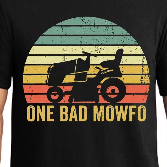 One Bad Mowfo Funny Lawn Care Grass Mowing Gardener Dad Pajama Set