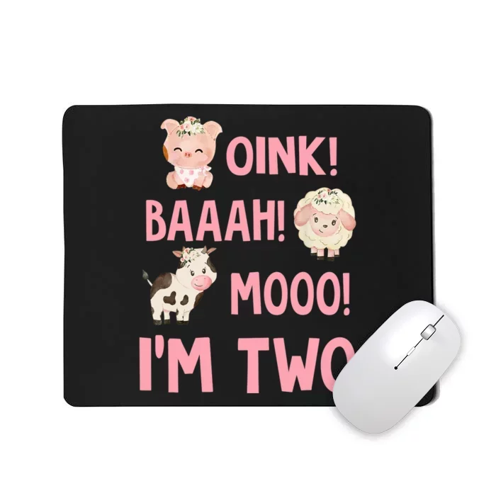 Oink Baa Moo Im Two Party Decorations For 2 Year Old Girl Mousepad