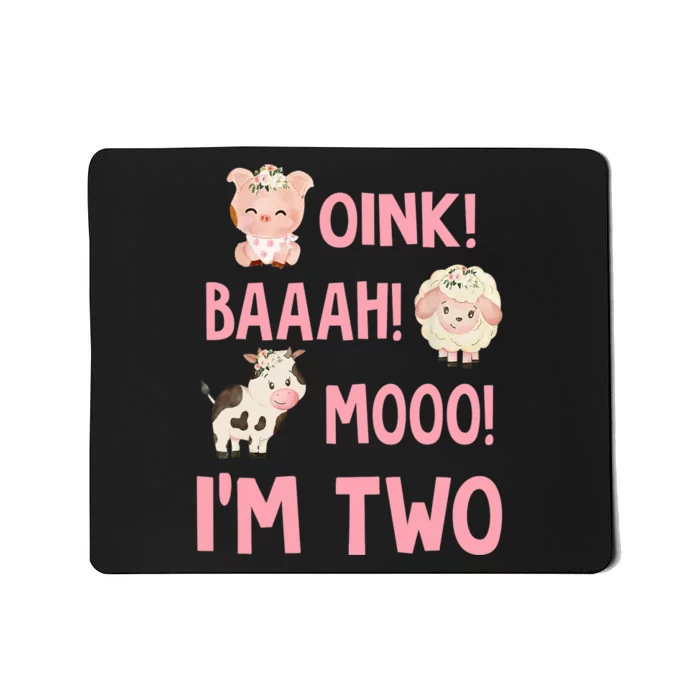 Oink Baa Moo Im Two Party Decorations For 2 Year Old Girl Mousepad