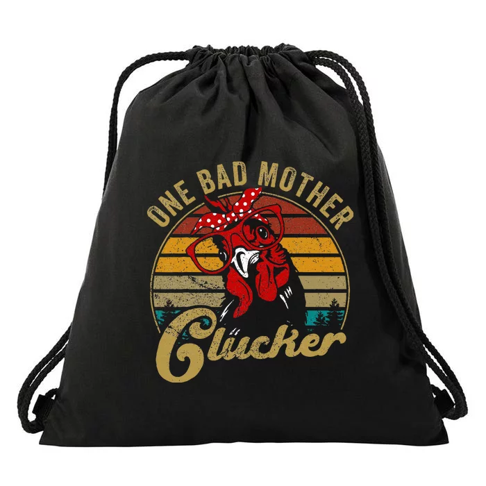 One Bad Mother Clucker Chicken Mom Mother Day Gift Women Drawstring Bag