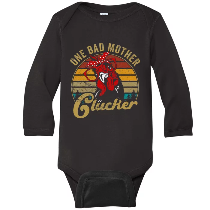 One Bad Mother Clucker Chicken Mom Mother Day Gift Women Baby Long Sleeve Bodysuit