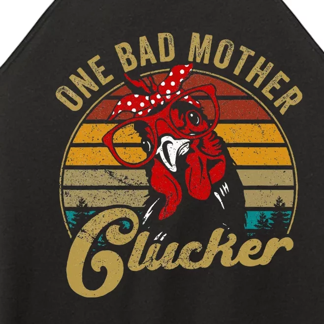 One Bad Mother Clucker Chicken Mom Mother Day Gift Women Women’s Perfect Tri Rocker Tank