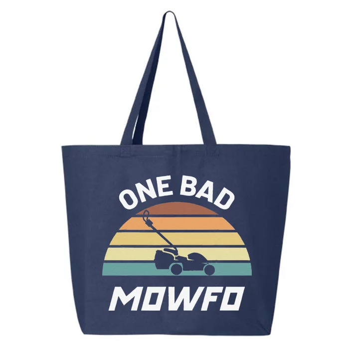 One Bad Mowfo Funny Lawn Care Mowing Gardener Fathers Day 25L Jumbo Tote