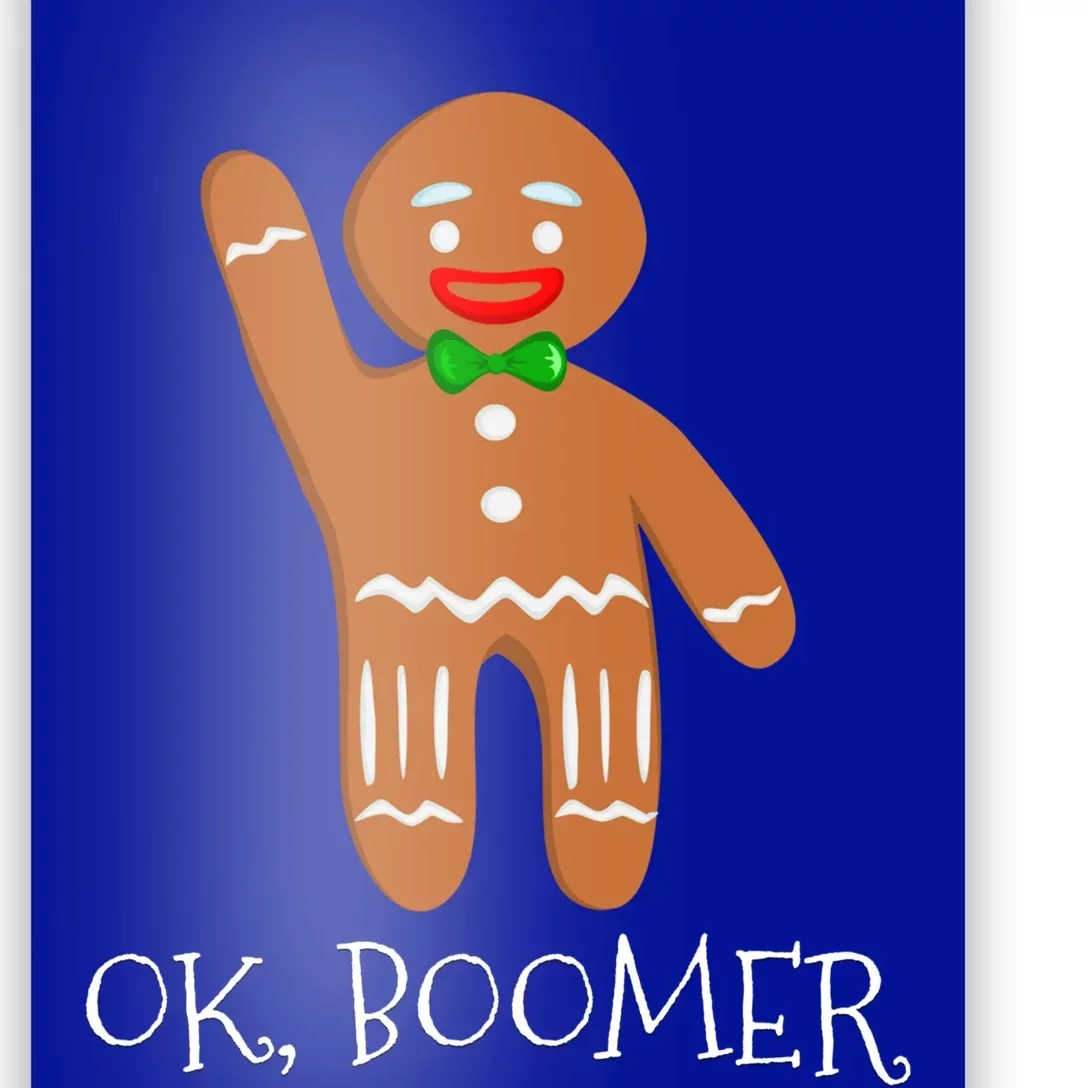 Ok Boomer Meme Millennials Gen Z Funny Xmas Gingerbread Gift Poster