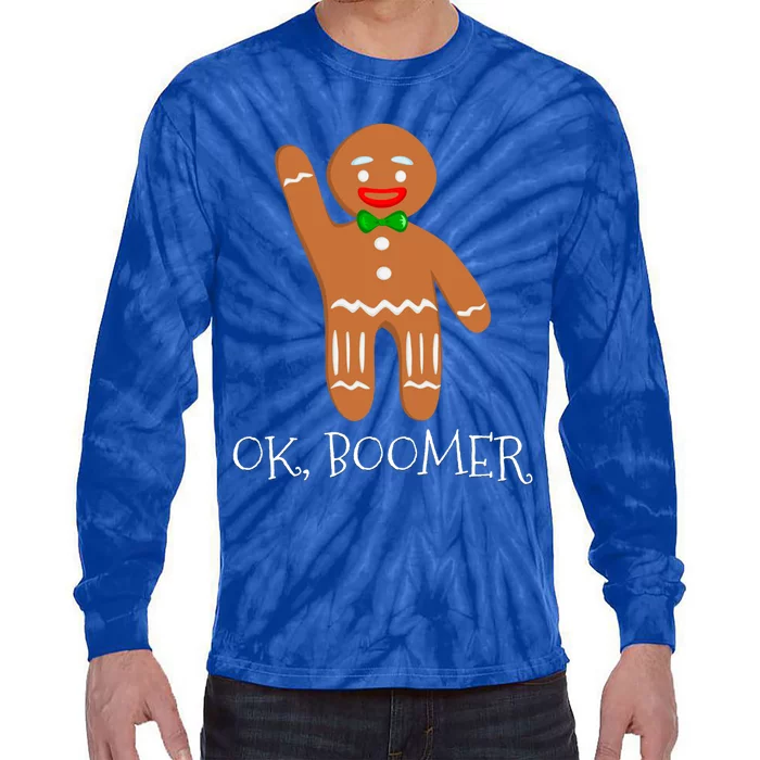 Ok Boomer Meme Millennials Gen Z Funny Xmas Gingerbread Gift Tie-Dye Long Sleeve Shirt