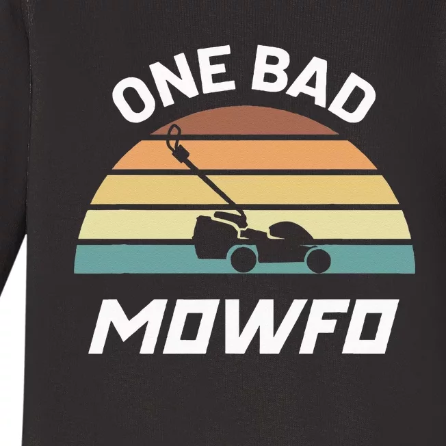 One Bad Mowfo Funny Lawn Care Mowing Gardener Fathers Day Baby Long Sleeve Bodysuit