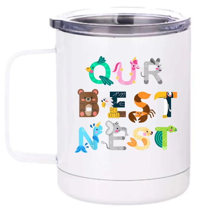 Our Best Nest Funny School Shirt First Day Of School Front & Back 12oz Stainless Steel Tumbler Cup