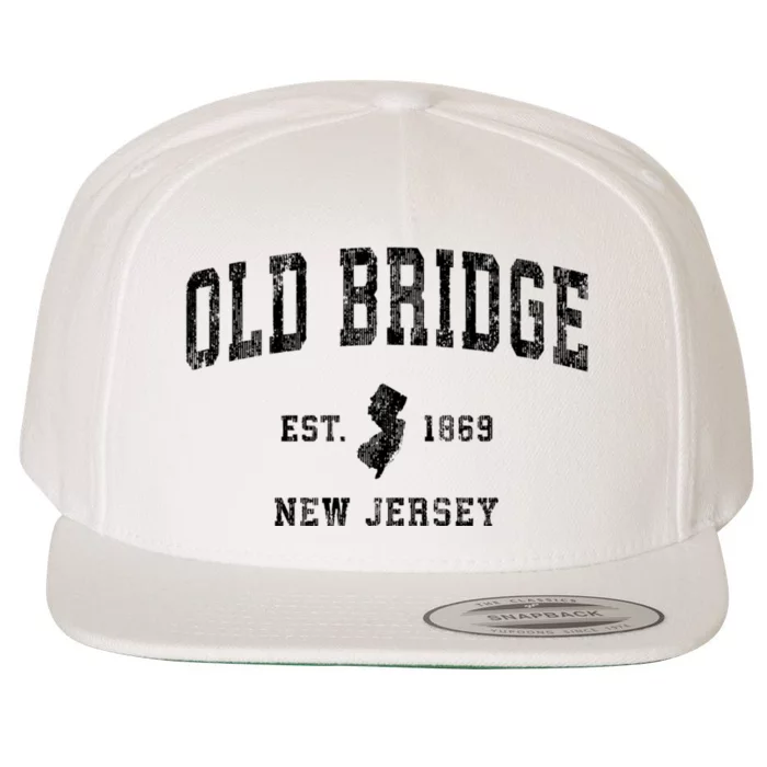 Old Bridge New Jersey Nj Vintage Established Athletic Sports Design Wool Snapback Cap