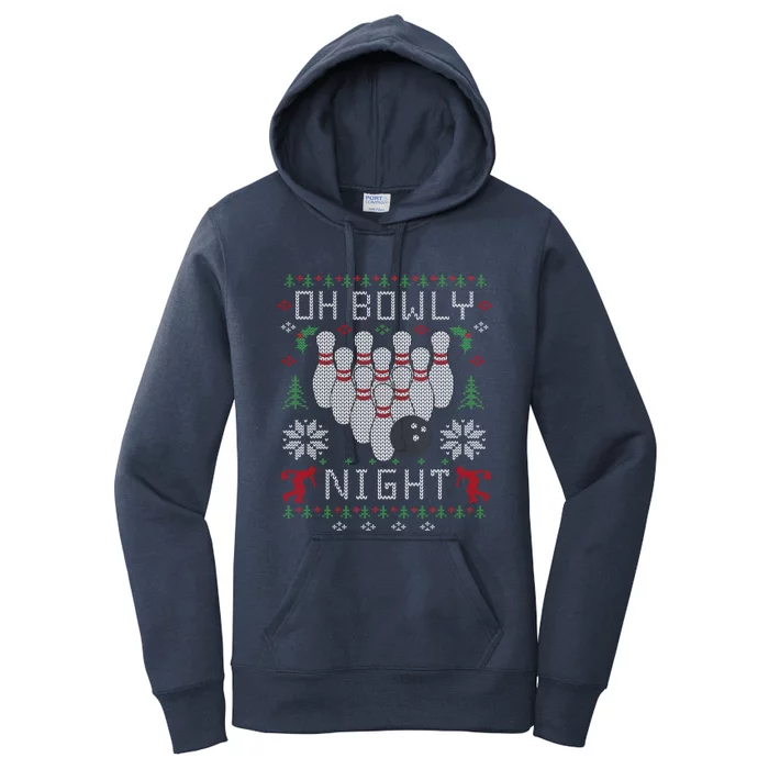 Oh Bowly Night Bowling Ugly Christmas Party Gift Cool Gift Women's Pullover Hoodie