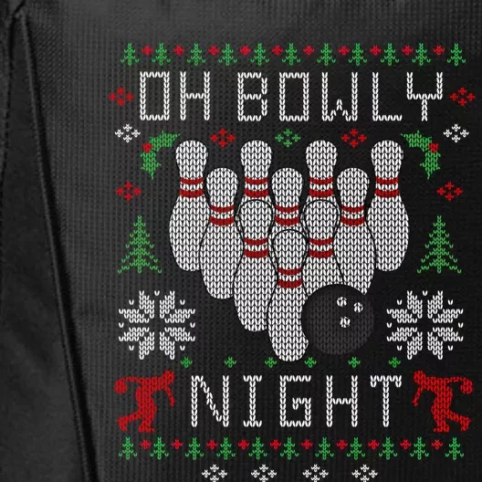 Oh Bowly Night Bowling Ugly Christmas Sweater Party Gift Funny Gift City Backpack