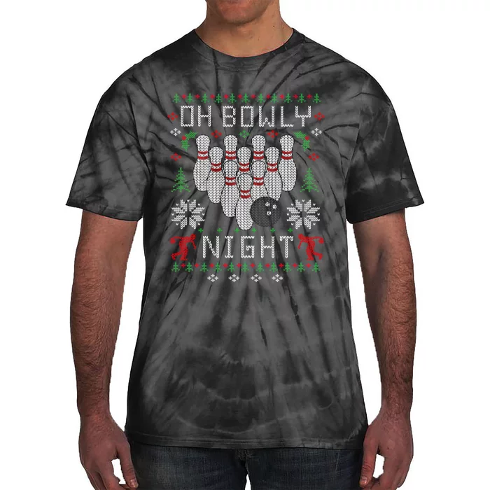 Oh Bowly Night Bowling Ugly Christmas Sweater Party Gift Funny Gift Tie-Dye T-Shirt