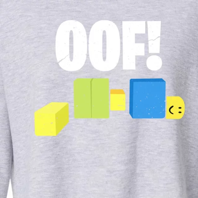 Oof! Blox Noob Funny Gamer Gift Cropped Pullover Crew