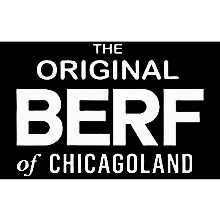 Original Berf Of Chicago New Bumper Sticker