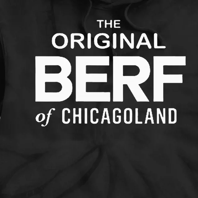 Original Berf Of Chicago New Tie Dye Hoodie