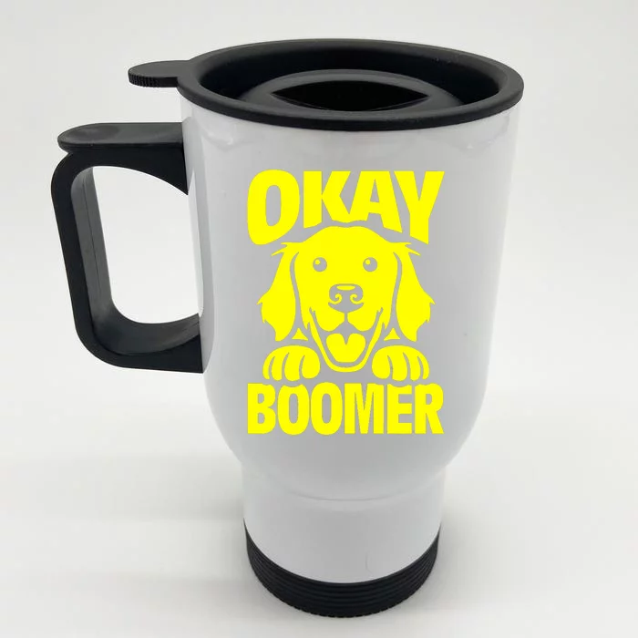 Ok Boomer Front & Back Stainless Steel Travel Mug