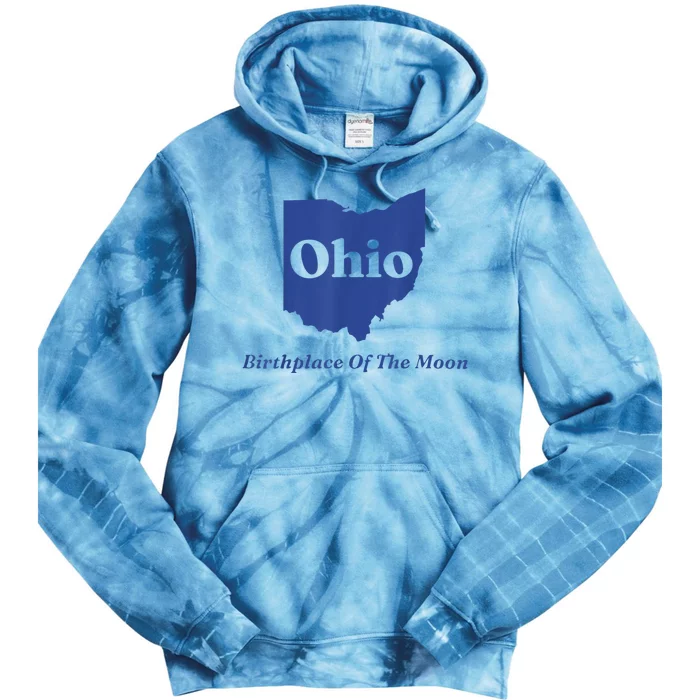 Ohio Birthplace Of The Moon Tie Dye Hoodie