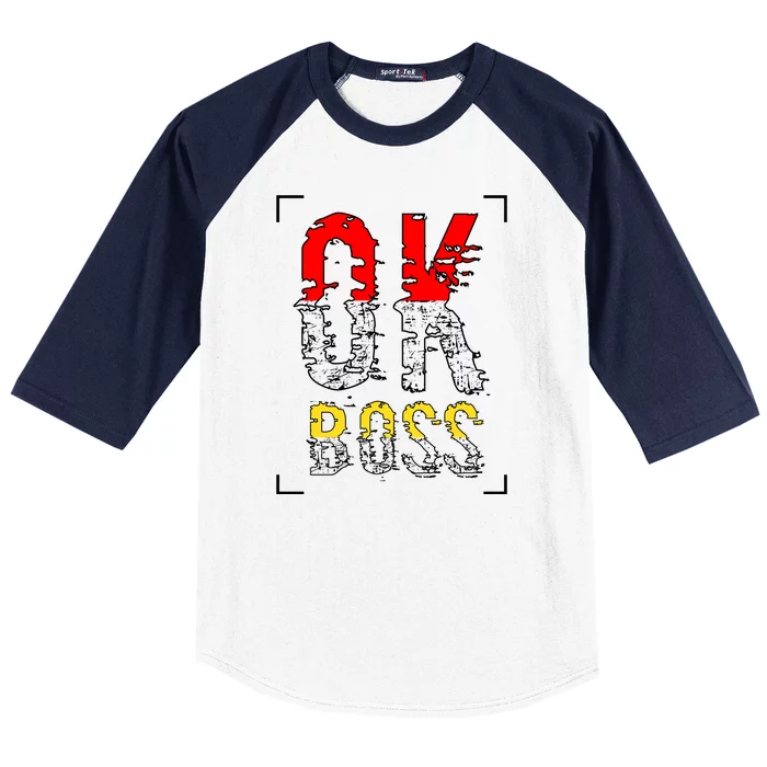 Ok Boss Baseball Sleeve Shirt