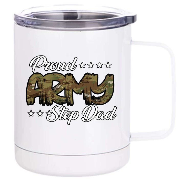 Ocp Bold Proud Army Step Dad Meaningful Gift Front & Back 12oz Stainless Steel Tumbler Cup