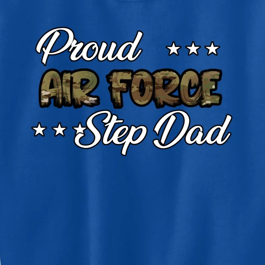 Ocp Bold Proud Air Force Step Dad Funny Gift Kids Sweatshirt