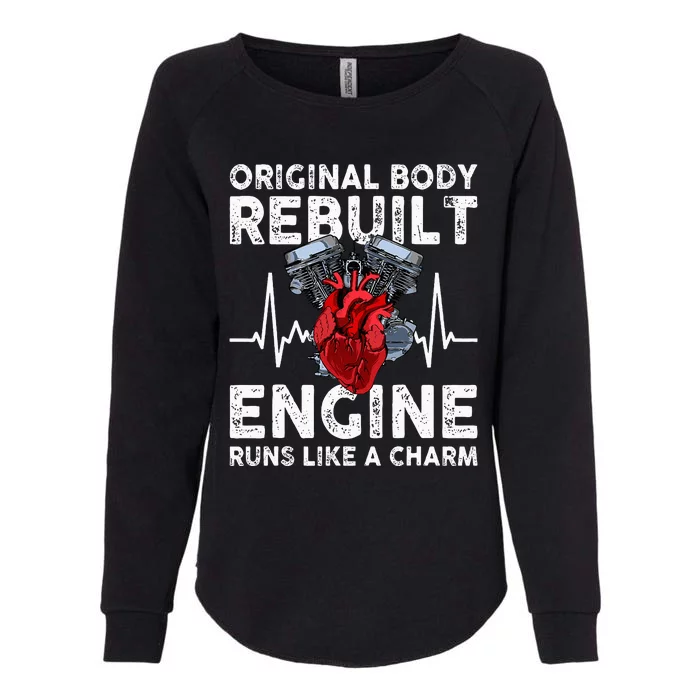 Original Body Rebuilt Engine Runs Like A Charm Womens California Wash Sweatshirt