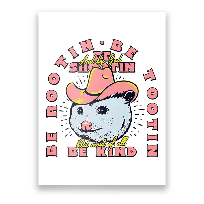 Opossum Bee Rootin Be Tootin Most Of All Be Kind Vintage Poster