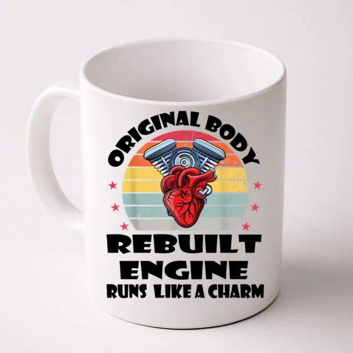 Original Body Rebuilt Engine Runs Like A Charm Car Engine Heart Front & Back Coffee Mug