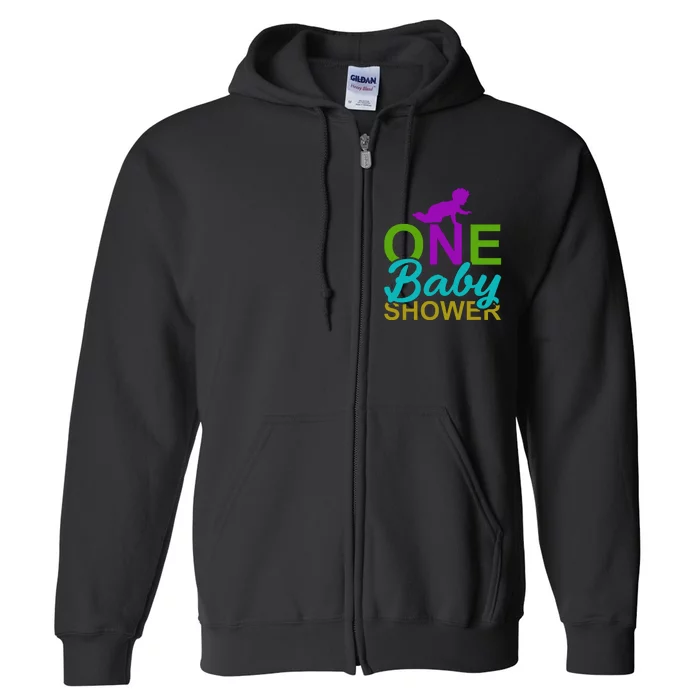 One Baby Shower Full Zip Hoodie