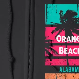 Orange Beach Souvenir Alabama Reminder Full Zip Hoodie