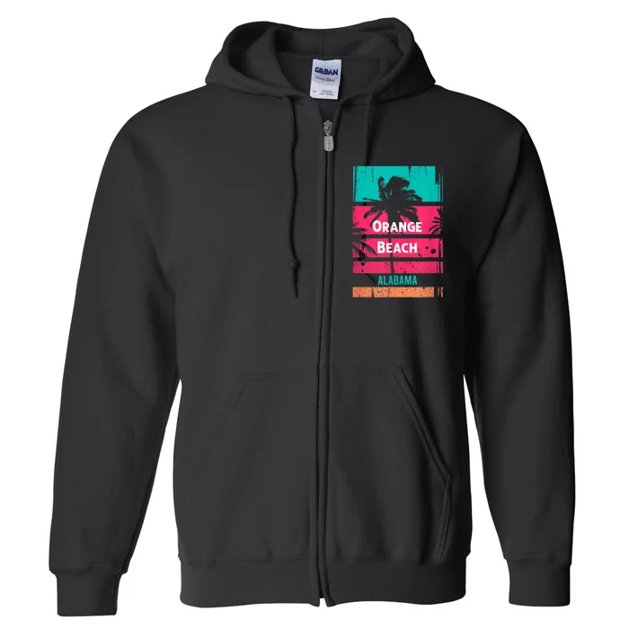 Orange Beach Souvenir Alabama Reminder Full Zip Hoodie