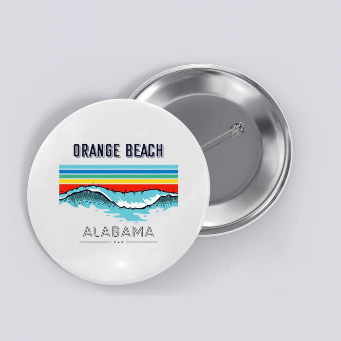 Orange Beach Souvenir Alabama Reminder Button