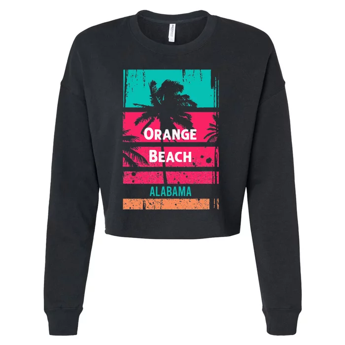 Orange Beach Souvenir Alabama Reminder Cropped Pullover Crew