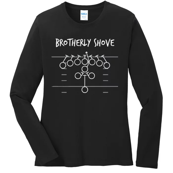 Official Brotherly Shove Ladies Long Sleeve Shirt