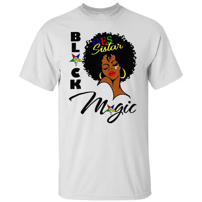 OES Black Sistar Magic Order The Eastern Star Juneteenth Day Tall T-Shirt