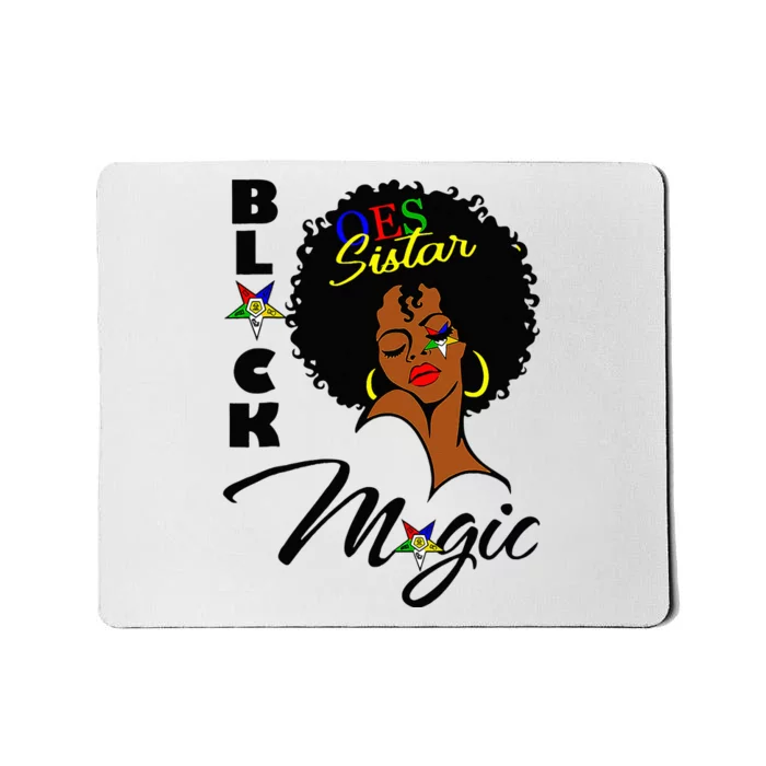 OES Black Sistar Magic Order The Eastern Star Juneteenth Day Mousepad