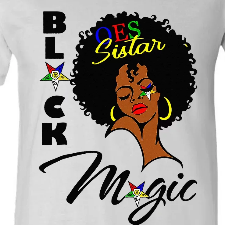 OES Black Sistar Magic Order the Eastern Star Juneteenth Day V-Neck T-Shirt