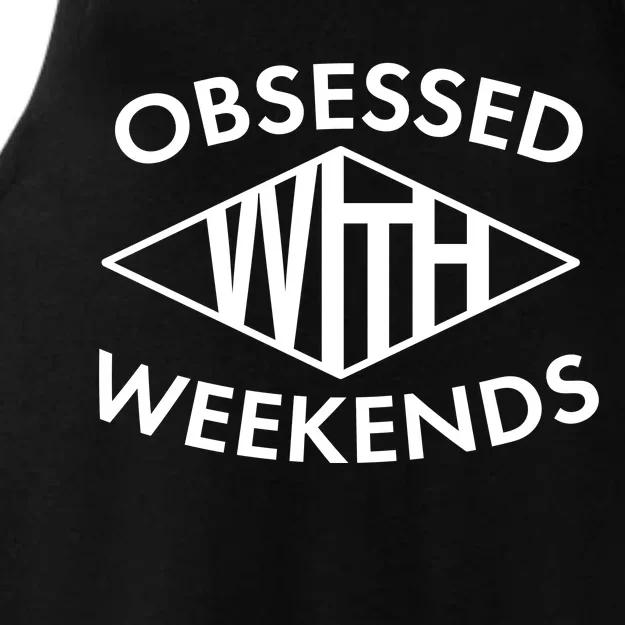 Obsessed With Weekends Ladies Tri-Blend Wicking Tank