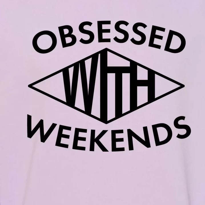 Obsessed With Weekends Garment-Dyed Sweatshirt