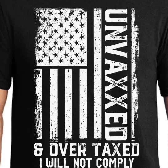 On Back Unvaxxed And Overtaxed Pajama Set