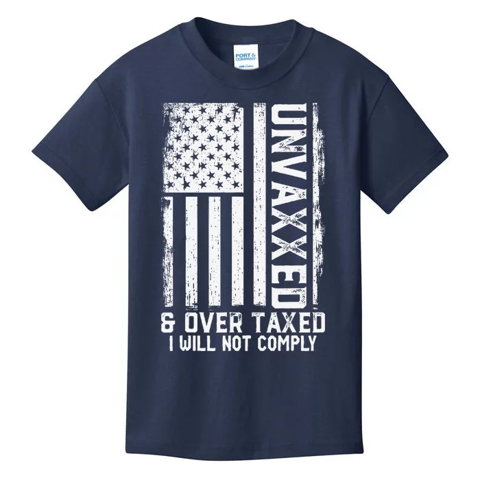 On Back Unvaxxed And Overtaxed Kids T-Shirt