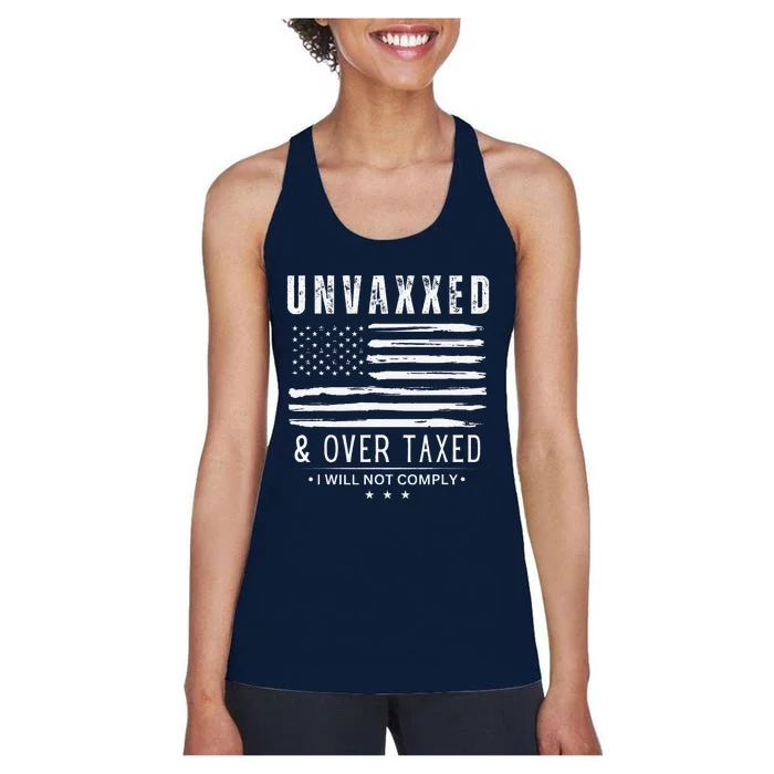 On Back Unvaxxed And Overtaxed Women's Racerback Tank