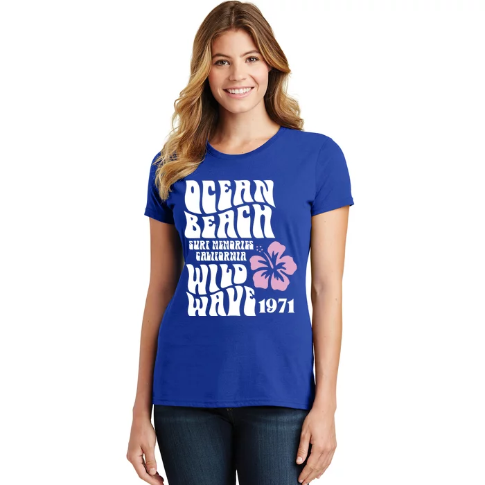 Ocean Beach Wild Wave Surf Memories California Siesta Beach Cute Gift Women's T-Shirt