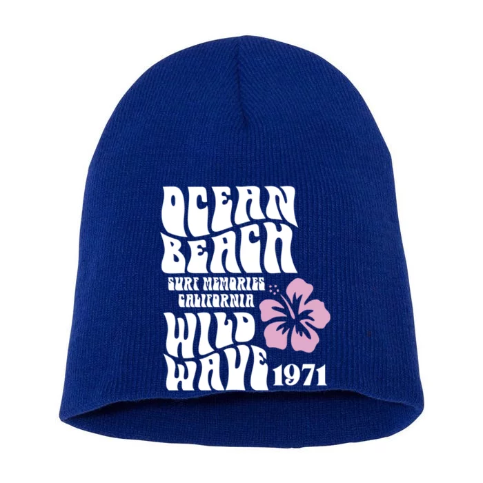 Ocean Beach Wild Wave Surf Memories California Siesta Beach Cute Gift Short Acrylic Beanie