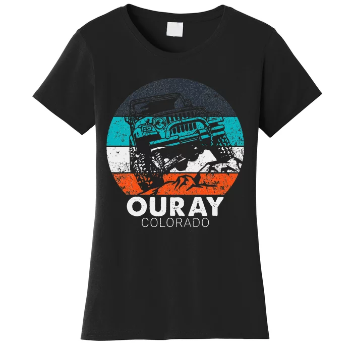 Ouray Colorado 4x4 Off Road Trail Vehicle Outdoor Adventure Women's T-Shirt