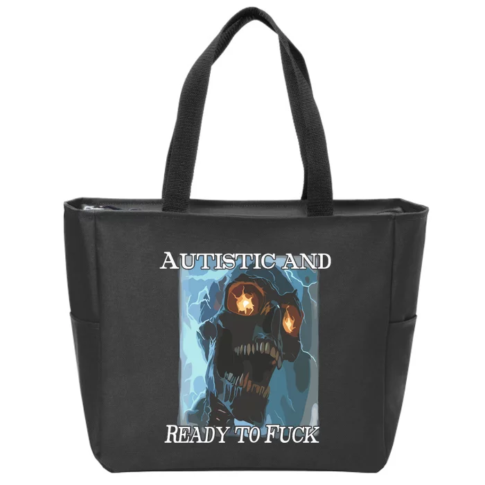 Orbital Clothing Autistic And Ready To Fuck Skull Zip Tote Bag