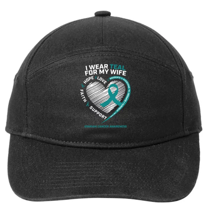 Ovarian Cancer Awareness I Wear Teal For My Wife 7-Panel Snapback Hat