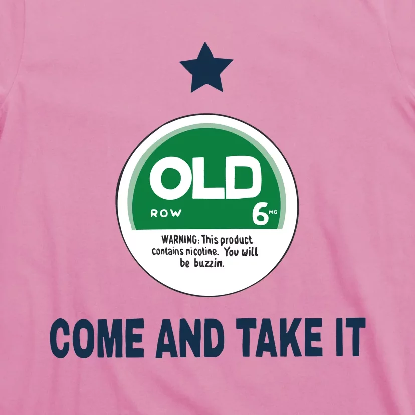 Oldrow Come And Take It T-Shirt